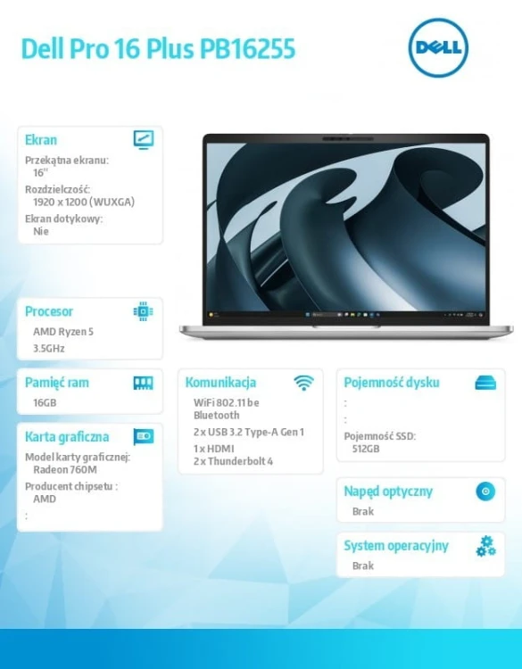 Dell Laptop Dell Pro 16 Plus PB16255 W11P AMD Ryzen 5 PRO 230/16GB/512GB/16.0 FHD+/AMD Radeon 760M/FPr&SmtCd/FHD/IRCam/Mic/WLAN+BT/BcklKb/3C/3YPS