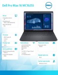 Dell Stacja robocza Dell Pro Max 16 MC16255 Win11Pro AMD Ryzen 340|16GB|256GB|FgrPr&SmtCd|FHD Cam&Mic|WLAN+BT|16.0 FHD+|4 Cell|100W/3YPS