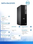 Dell Komputer Dell Pro Slim QCS1255 W11Pro Ryzen 5 8600G/1x16GB/512GB/Integrated/WLAN + BT/Kb/TPM/3YPS