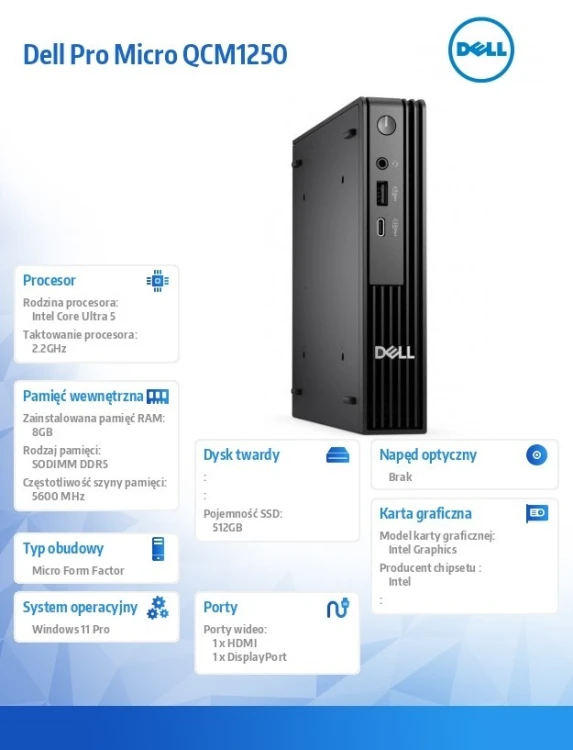 Dell Komputer Dell Pro Micro QCM1250 W11Pro U5 235T/8GB/512GB SSD CL25/WLAN+BT/Kb/90W/TPM/3YPS