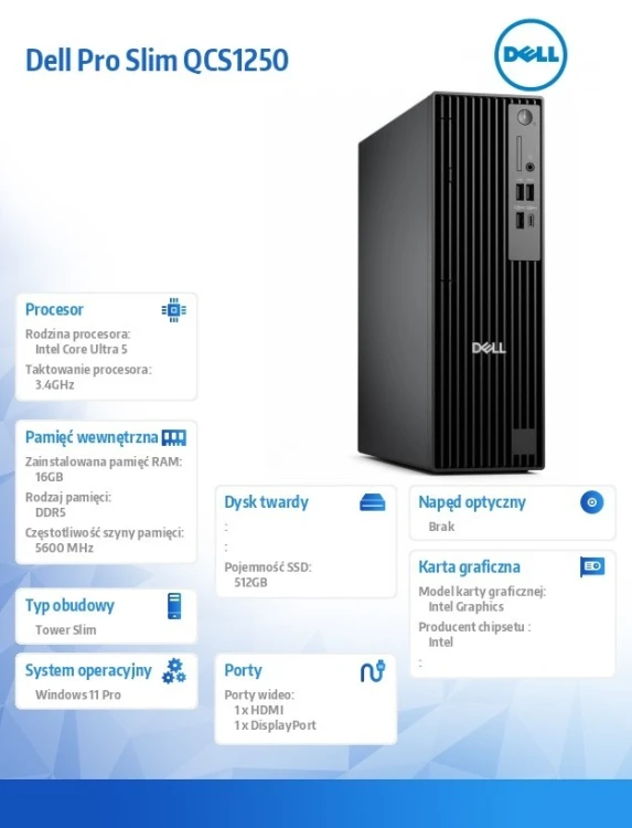 Dell Komputer Dell Pro Slim QCS1250 W11Pro U5 235/16GB/512GB SSD CL25/INT/WLAN+BT/Kb/TPM/3YPS